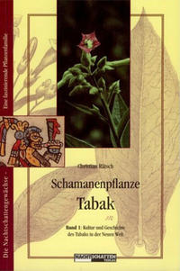 Vorderes Coverbild Schamanenpflanze Tabak - Band 1