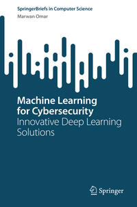 Vorderes Coverbild Machine Learning for Cybersecurity