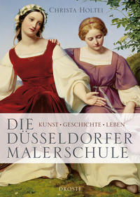 Vorderes Coverbild Die Düsseldorfer Malerschule