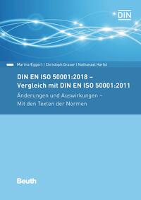 Vorderes Coverbild DIN EN ISO 50001:2018 - Vergleich mit DIN EN ISO 50001:2011, Änderungen und Auswirkungen - Mit den Texten der Normen - Buch mit E-Book