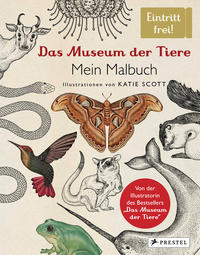 Vorderes Coverbild Das Museum der Tiere. Mein Malbuch