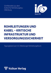 Vorderes Coverbild Rohrleitungen und Kabel – Kritische Infrastruktur und Versorgungssicherheit