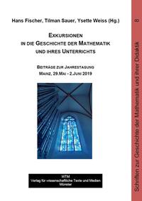 Vorderes Coverbild Exkursionen in die Geschichte der Mathematik und ihres Unterrichts