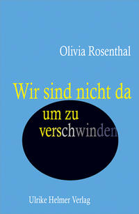 Vorderes Coverbild Wir sind nicht da, um zu verschwinden