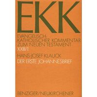 Vorderes Coverbild Evangelisch-Katholischer Kommentar zum Neuen Testament (EKK) / Der erste Johannesbrief