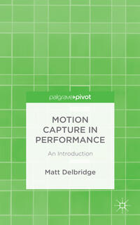 Vorderes Coverbild Motion Capture in Performance
