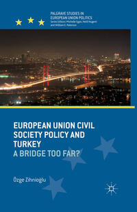 Vorderes Coverbild European Union Civil Society Policy and Turkey