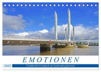 Vorderes Coverbild Emotionen - Frankreich ist einfach ein Land zum geniessen (Tischkalender 2025 DIN A5 quer), CALVENDO Monatskalender