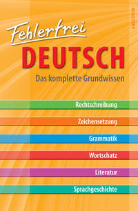 Vorderes Coverbild Fehlerfrei Deutsch - Das komplette Grundwissen