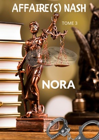 Vorderes Coverbild Affaire(s) Nash - Tome 3