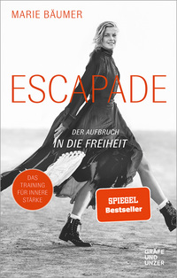 Vorderes Coverbild Escapade: Der Aufbruch in die Freiheit