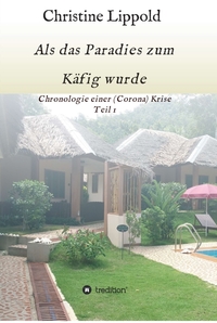 Vorderes Coverbild Als das Paradies zum Käfig wurde