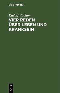 Vorderes Coverbild Vier Reden über Leben und Kranksein