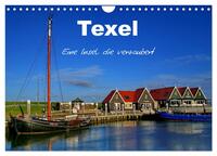 Vorderes Coverbild Texel – Eine Insel die verzaubert (Wandkalender 2025 DIN A4 quer), CALVENDO Monatskalender