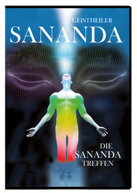 Vorderes Coverbild Geistheiler Sananda: Die Sananda-Treffen