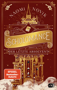 Vorderes Coverbild Scholomance – Der letzte Absolvent