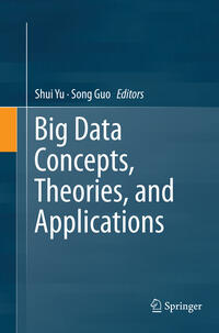 Vorderes Coverbild Big Data Concepts, Theories, and Applications