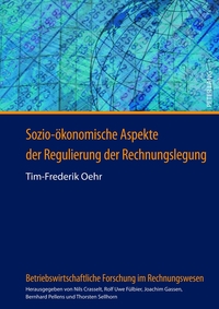 Vorderes Coverbild Sozio-ökonomische Aspekte der Regulierung der Rechnungslegung