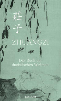 Vorderes Coverbild Zhuangzi. Das Buch der daoistischen Weisheit