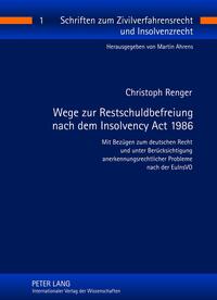 Vorderes Coverbild Wege zur Restschuldbefreiung nach dem Insolvency Act 1986