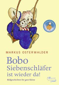 Vorderes Coverbild Bobo Siebenschläfer ist wieder da