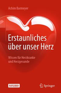 Vorderes Coverbild Erstaunliches über unser Herz