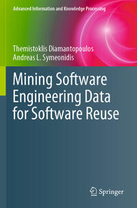 Vorderes Coverbild Mining Software Engineering Data for Software Reuse
