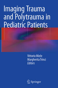 Vorderes Coverbild Imaging Trauma and Polytrauma in Pediatric Patients