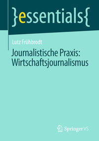 Vorderes Coverbild Journalistische Praxis: Wirtschaftsjournalismus