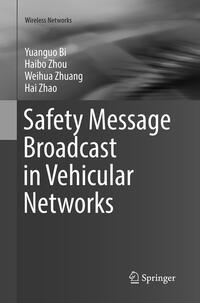 Vorderes Coverbild Safety Message Broadcast in Vehicular Networks