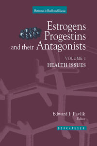 Vorderes Coverbild Estrogens, Progestins, and Their Antagonists