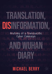 Vorderes Coverbild Translation, Disinformation, and Wuhan Diary