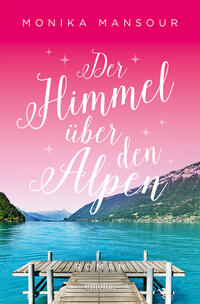 Vorderes Coverbild Der Himmel über den Alpen