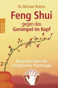 Vorderes Coverbild Feng Shui gegen das Gerümpel im Kopf