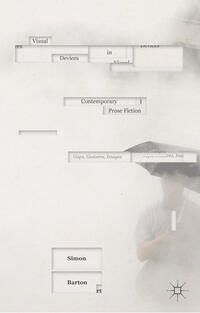 Vorderes Coverbild Visual Devices in Contemporary Prose Fiction
