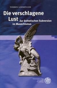 Vorderes Coverbild Die verschlagene Lust