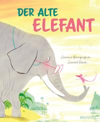 Vorderes Coverbild Der alte Elefant