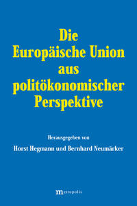 Vorderes Coverbild Die Europäische Union aus politökonomischer Perspektive
