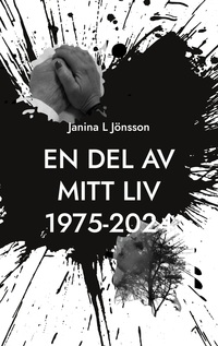 Vorderes Coverbild En del av mitt liv 1975-2024