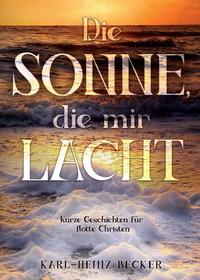 Vorderes Coverbild Die Sonne, die mir lacht