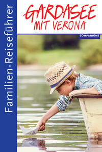 Vorderes Coverbild Familienreiseführer Gardasee mit Verona