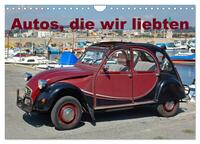 Vorderes Coverbild Autos, die wir liebten (Wandkalender 2026 DIN A4 quer), CALVENDO Monatskalender