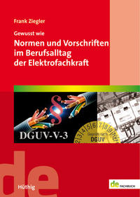 Vorderes Coverbild Gewusst wie: Normen und Vorschriften im Berufsalltag der Elektrofachkraft