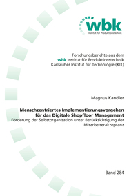 Vorderes Coverbild Menschzentriertes Implementierungsvorgehen für das Digitale Shopfloor Management