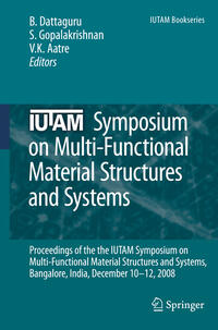 Vorderes Coverbild IUTAM Symposium on Multi-Functional Material Structures and Systems