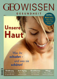 Vorderes Coverbild GEO Wissen Gesundheit / GEO Wissen Gesundheit 6/17 - Unsere Haut