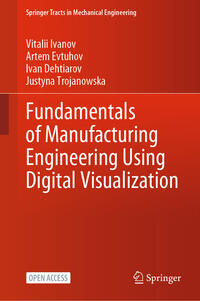 Vorderes Coverbild Fundamentals of Manufacturing Engineering Using Digital Visualization