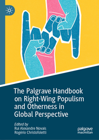 Vorderes Coverbild The Palgrave Handbook on Right-Wing Populism and Otherness in Global Perspective