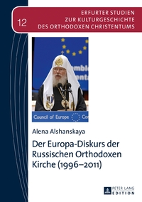 Vorderes Coverbild Der Europa-Diskurs der Russischen Orthodoxen Kirche (1996–2011)