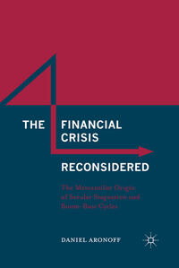 Vorderes Coverbild The Financial Crisis Reconsidered